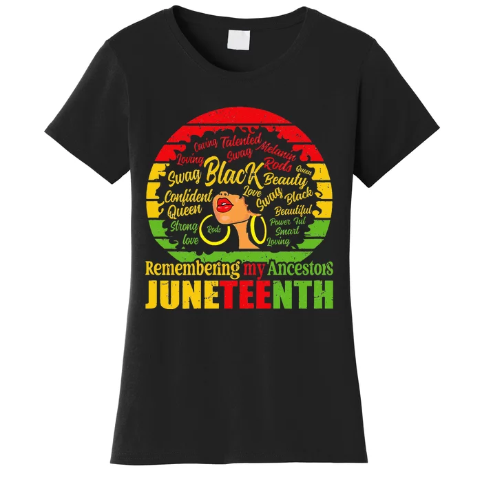 Remembering My Ancestors Juneteenth Women's T-Shirt