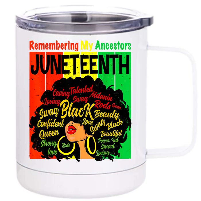 Remembering My Ancestors Juneteenth Natural Hair Black Women Front & Back 12oz Stainless Steel Tumbler Cup