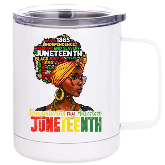 Remembering My Ancestors Juneteenth Front & Back 12oz Stainless Steel Tumbler Cup