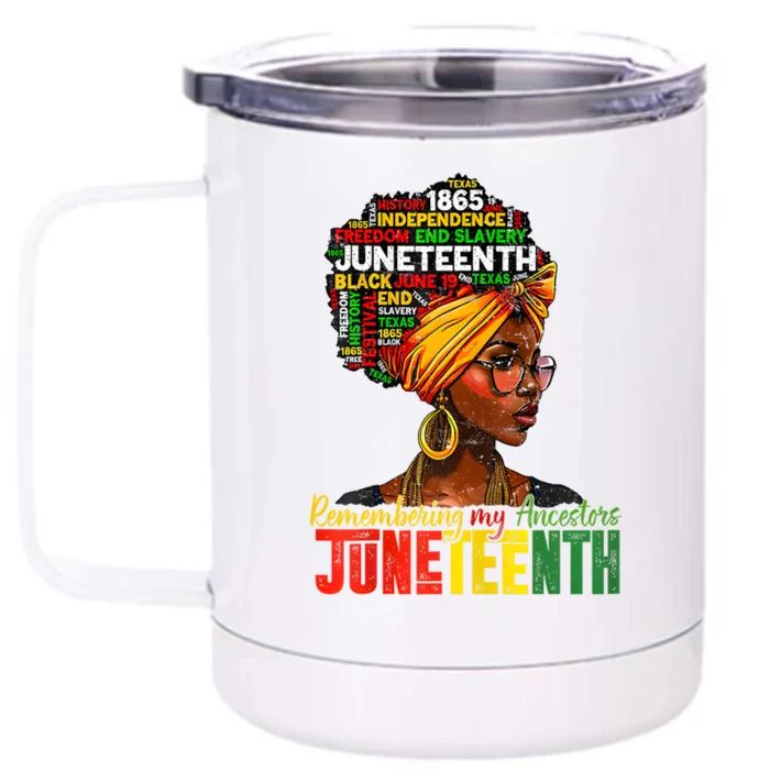 Remembering My Ancestors Juneteenth Front & Back 12oz Stainless Steel Tumbler Cup