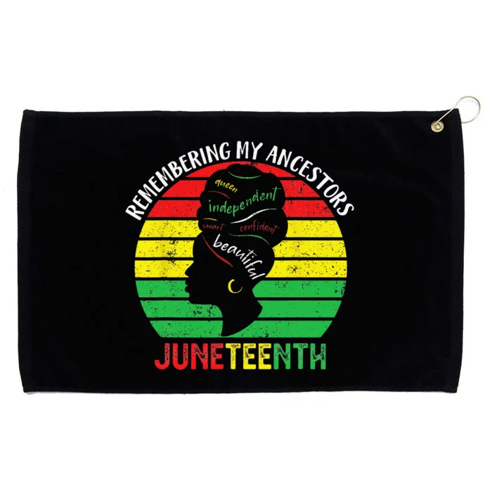 Remembering My Ancestors Celebrate Black Juneteenth Grommeted Golf Towel