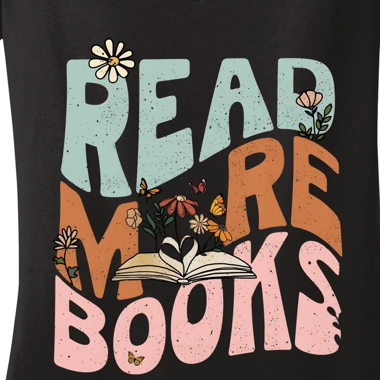 Read More Books Book Lover Bookworm Women's V-Neck T-Shirt