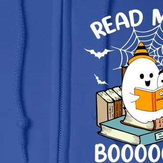 Read More Boooooks Cute Ghost Read More Boooooks Halloween Gift Full Zip Hoodie