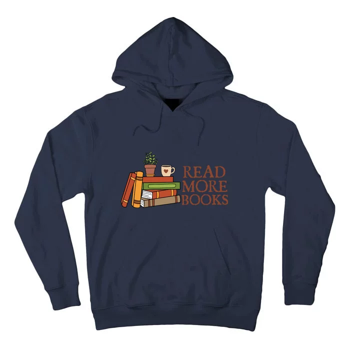 Read More Books Reading Books Gift Cute Reading Tall Hoodie