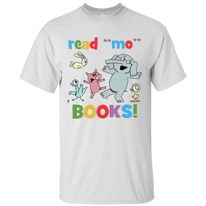 Read Mo Books Read More Books Piggie Elephant Pigeons It's Good Day To Read Book Tall T-Shirt