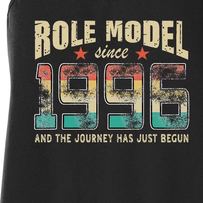 Role Model Born 1996 And The Journey Has Just Begun Birthday Women's Racerback Tank