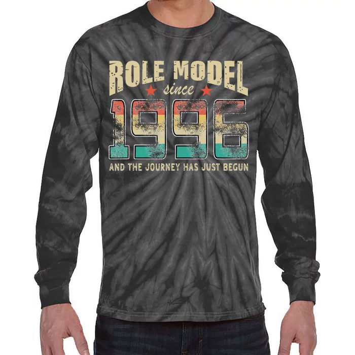 Role Model Born 1996 And The Journey Has Just Begun Birthday Tie-Dye Long Sleeve Shirt