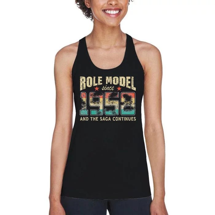 Role Model Born 1958 And The Saga Continues Birthday Women's Racerback Tank