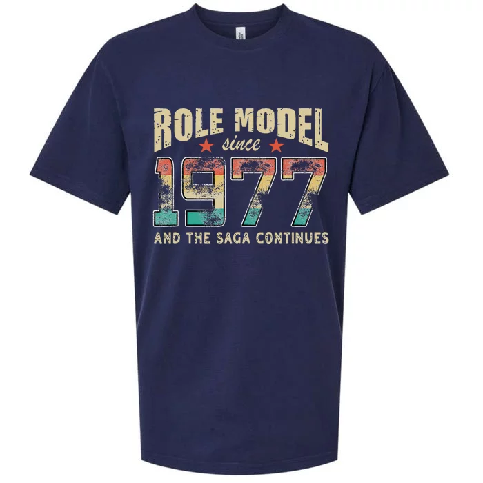 Role Model Born 1977 And The Saga Continues Birthday Sueded Cloud Jersey T-Shirt