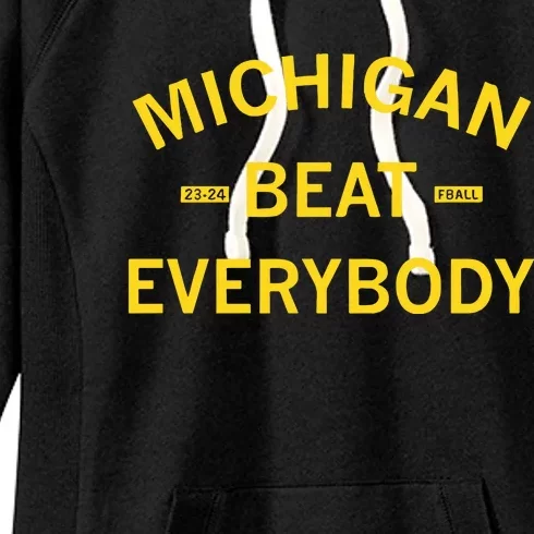 Raygunsite Michigan Beat Everybody 23 24 Fball New Women's Fleece Hoodie