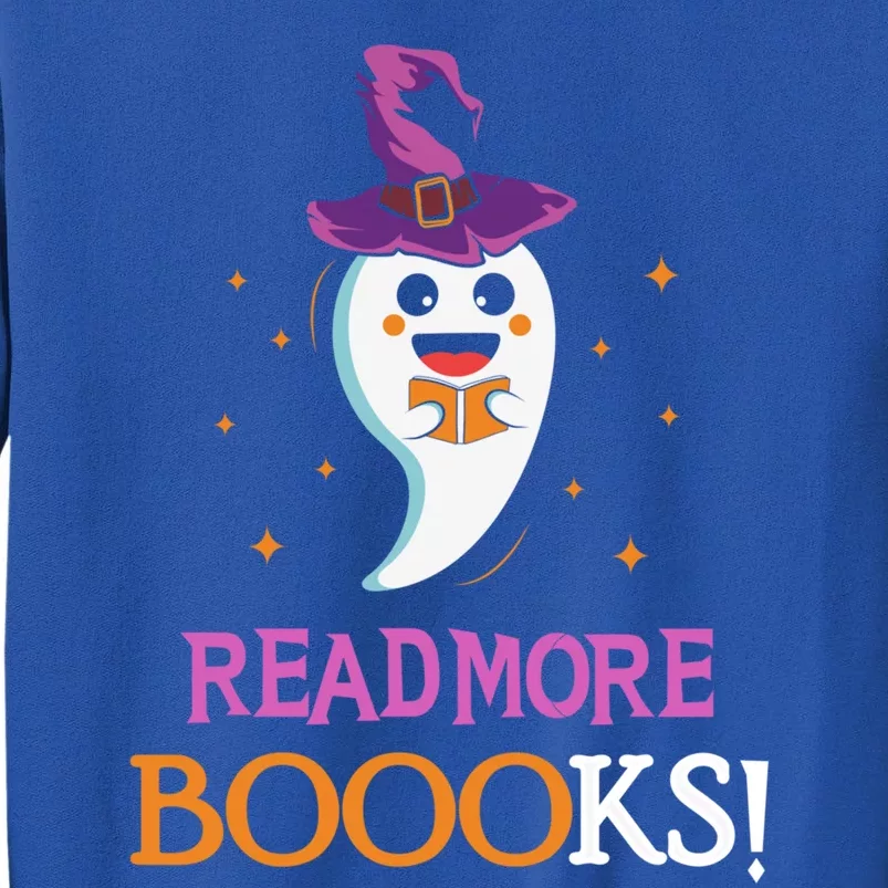 Read More Books Boo Halloween Costume Reading Lover Ghost Gift Tall Sweatshirt