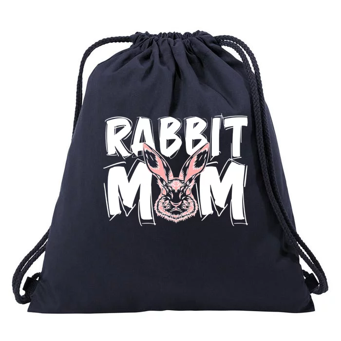 Rabbit Mom Bunny Mama Rabbit Mother Bunny Owner Gift Drawstring Bag