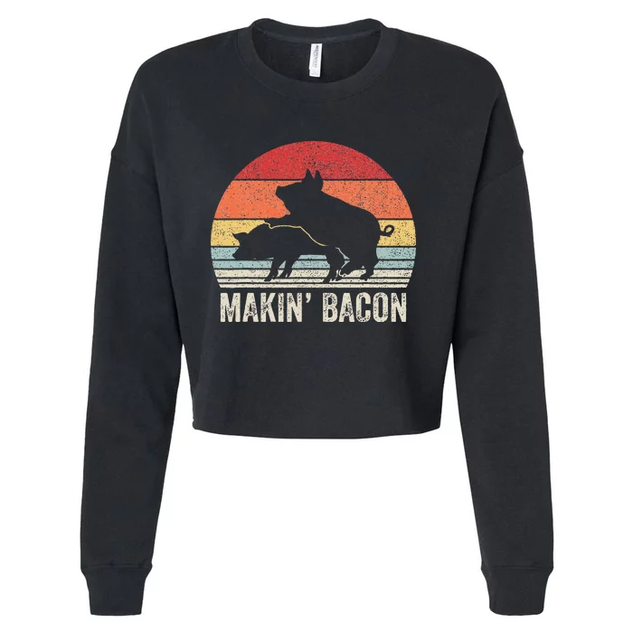 Retro Makin Bacon Pork Bacon Cropped Pullover Crew