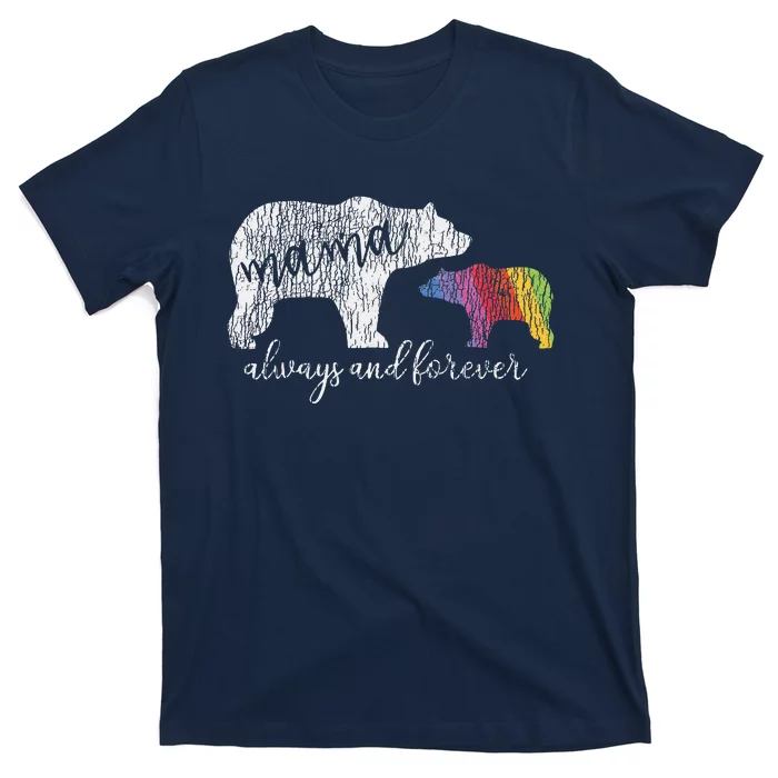 Rainbow Mama Bear Always Love Support Pride Lgbt T-Shirt