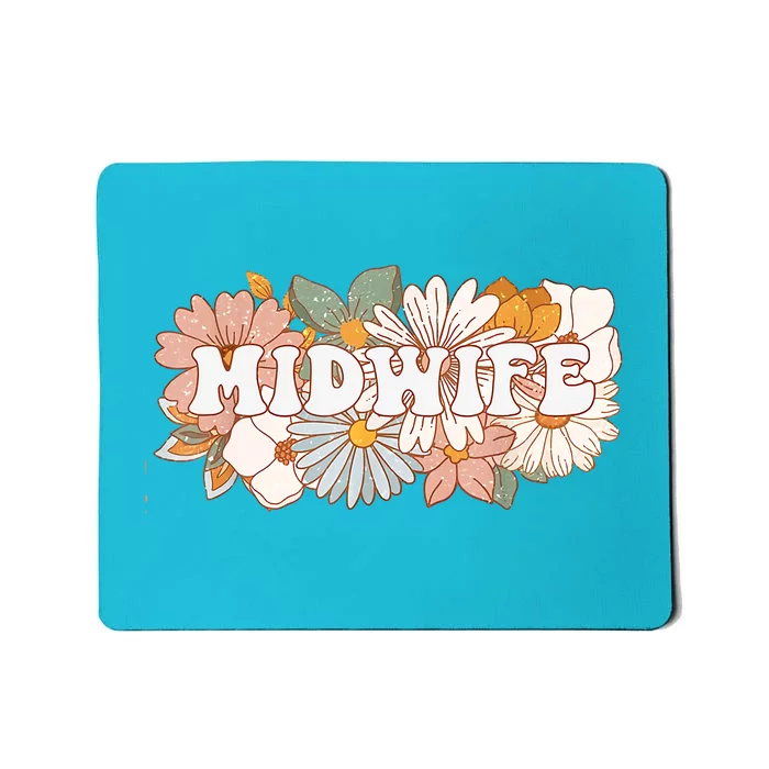 Retro Midwife Boho Flowers Labor And Delivery Nurse Mousepad