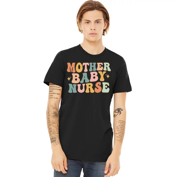 Retro Mother Baby Nurse Postpartum Nurse Mom Baby Nursing Premium T-Shirt