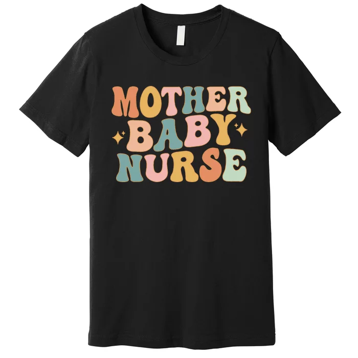 Retro Mother Baby Nurse Postpartum Nurse Mom Baby Nursing Premium T-Shirt