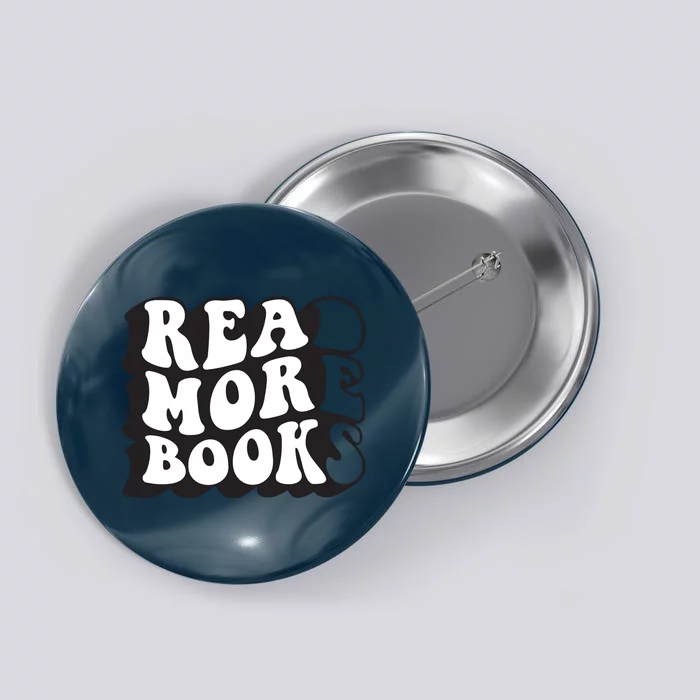 Read More Books Retro Funny Librarian Book Lovers Button