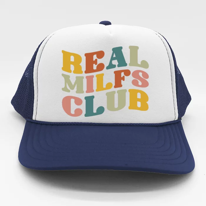 Real Milfs Club Trucker Hat