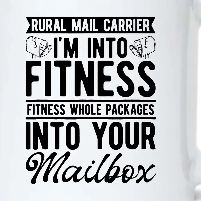 Rural Mail Carrier Fitness Whole Packages Into Your Mailbox Funny Black Color Changing Mug