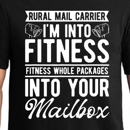 Rural Mail Carrier Fitness Whole Packages Into Your Mailbox Funny Pajama Set