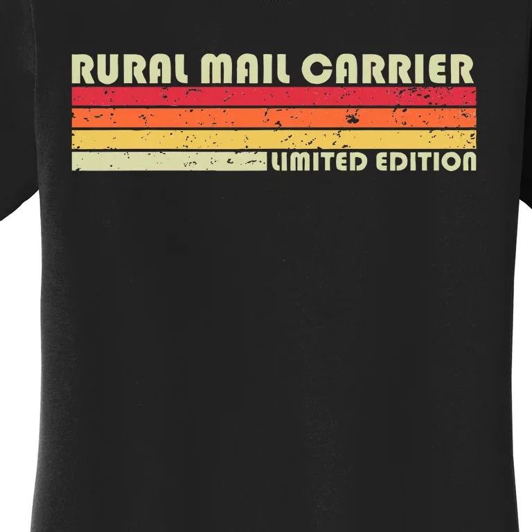 Rural Mail Carrier Funny Job Title Birthday Worker Idea Women's T-Shirt