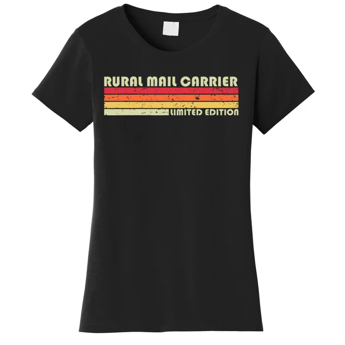 Rural Mail Carrier Funny Job Title Birthday Worker Idea Women's T-Shirt