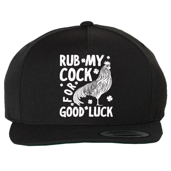 Rub My Cock Good Luck, Funny Chicken Lovers Wool Snapback Cap