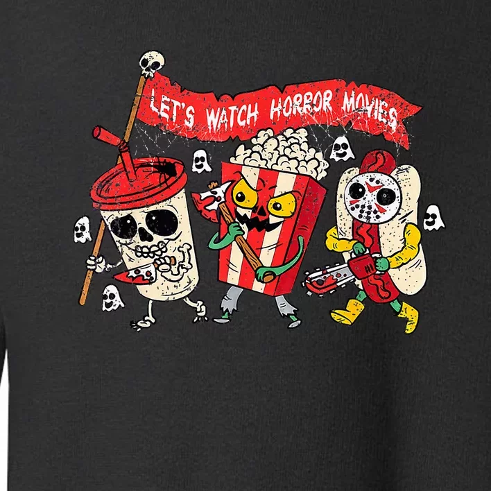 Retro Movie Concessions LetS Watch Horror Movies Toddler Sweatshirt