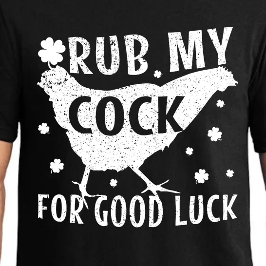 Rub My Cock For Good Luck Pajama Set