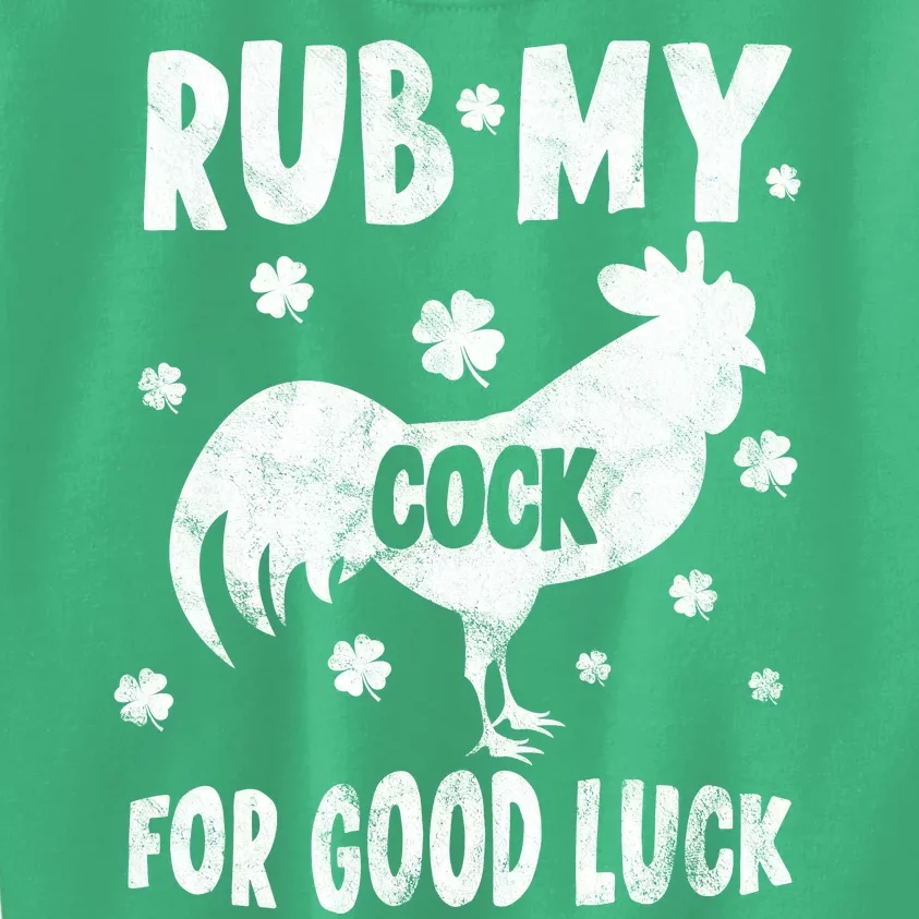 Rub My Cock For Good Lucky Funny St Patrick's Day Kids Sweatshirt