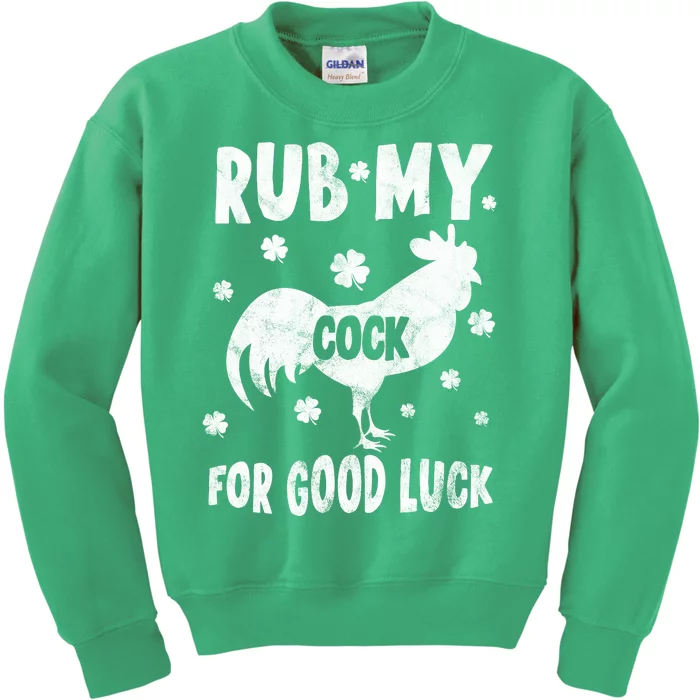 Rub My Cock For Good Lucky Funny St Patrick's Day Kids Sweatshirt