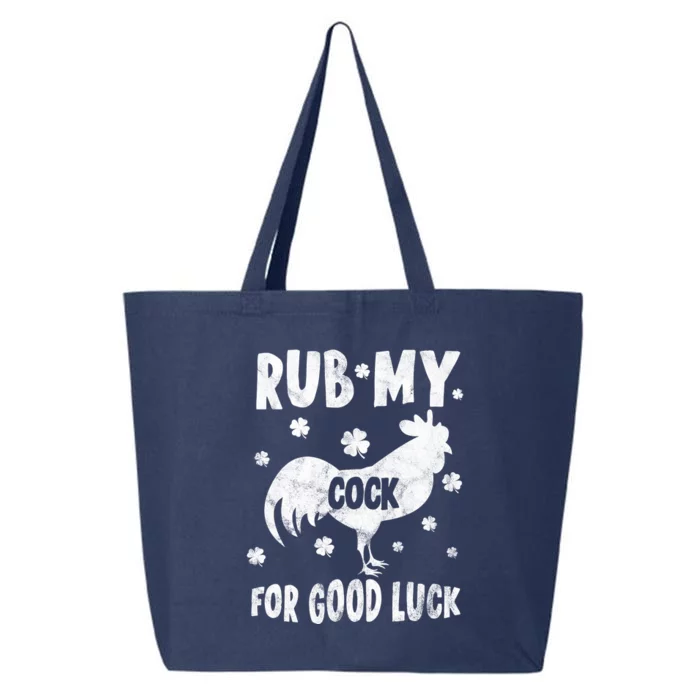 Rub My Cock For Good Lucky Funny St Patrick's Day 25L Jumbo Tote