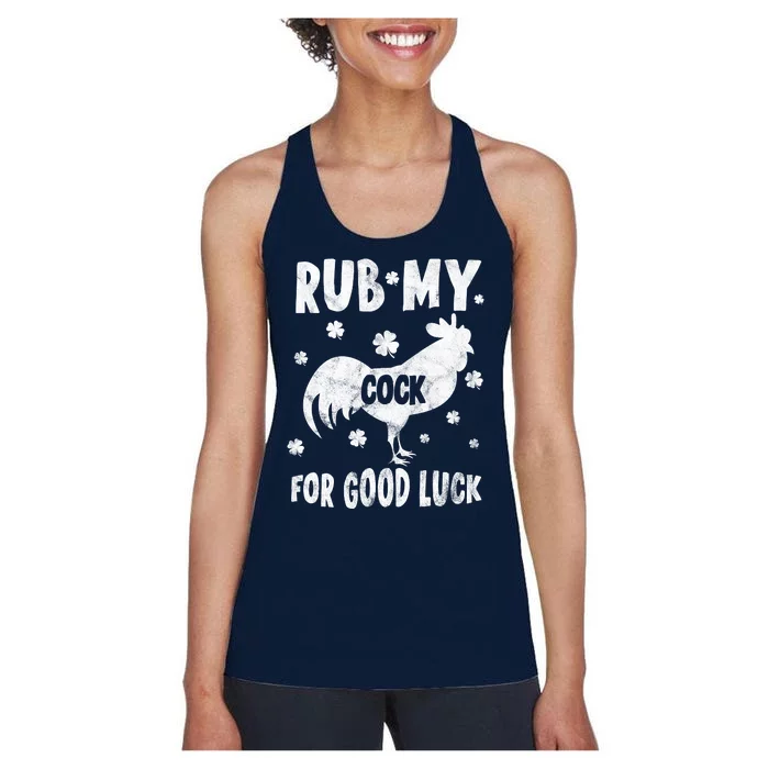 Rub My Cock For Good Lucky Funny St Patrick's Day Women's Racerback Tank