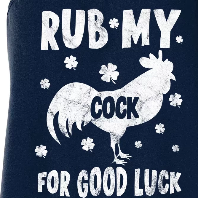 Rub My Cock For Good Lucky Funny St Patrick's Day Women's Racerback Tank