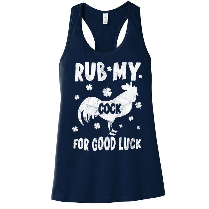 Rub My Cock For Good Lucky Funny St Patrick's Day Women's Racerback Tank