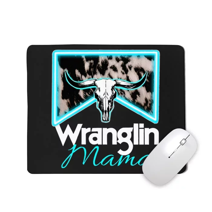 Rodeo Mama Cowgirl Rodeo Mom Western Cowhide Wranglin Mama Mousepad