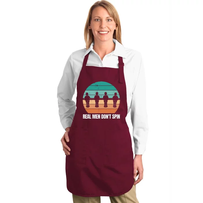 Real Men Don't Spin Table Soccer Foosball Full-Length Apron With Pocket