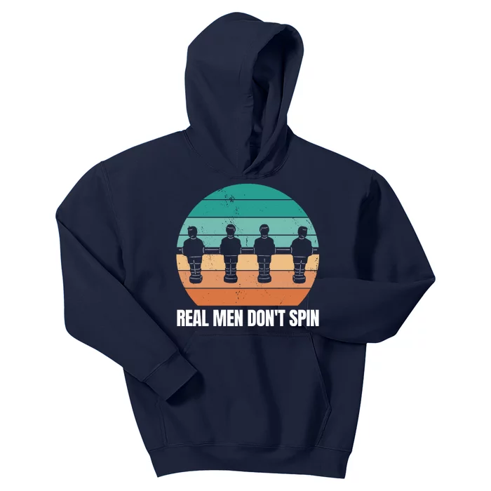 Real Men Don't Spin Table Soccer Foosball Kids Hoodie