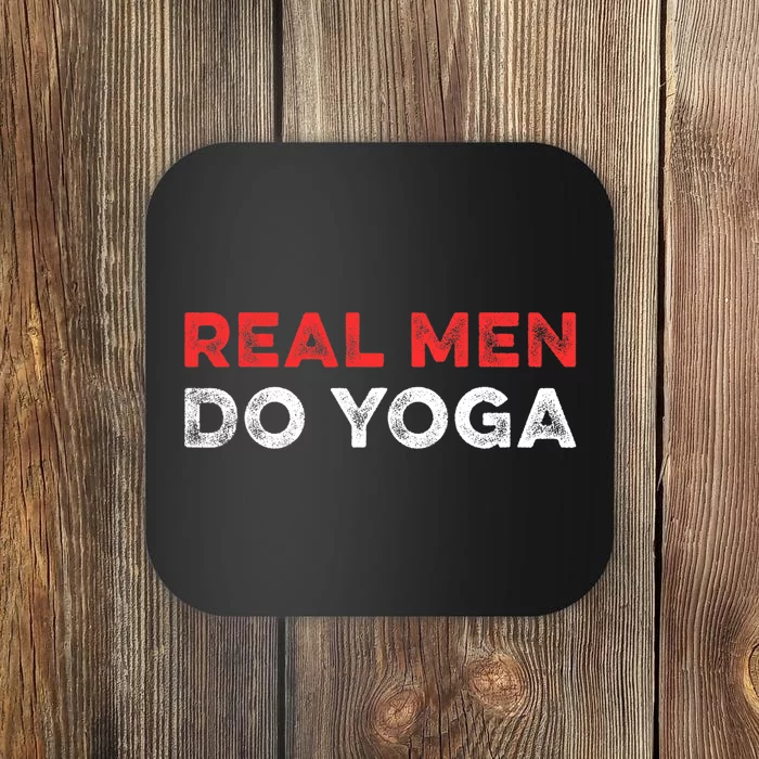 Real Men Do Yoga Spiritual Meditation Instructor Buddhist Coaster