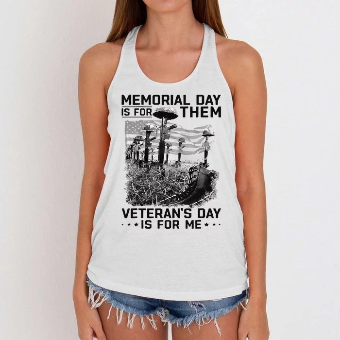 Retro Memorial Day Is For Them VeteranS Day Is For Me Women's Knotted Racerback Tank