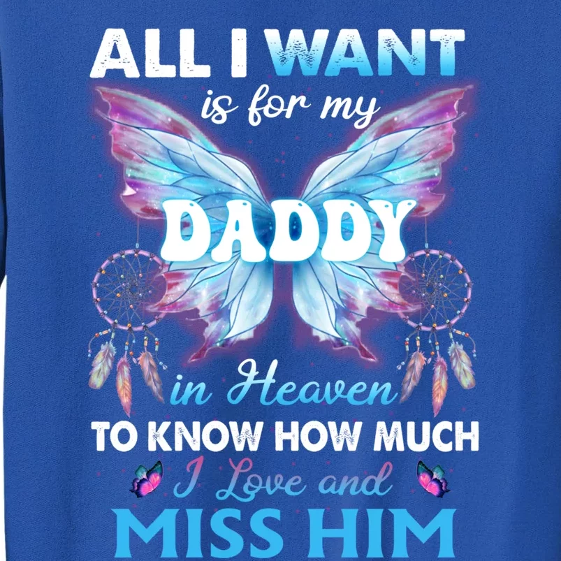 Remembrance My Dad Lives In Heaven Daughter Son Lost Daddy Gift Sweatshirt