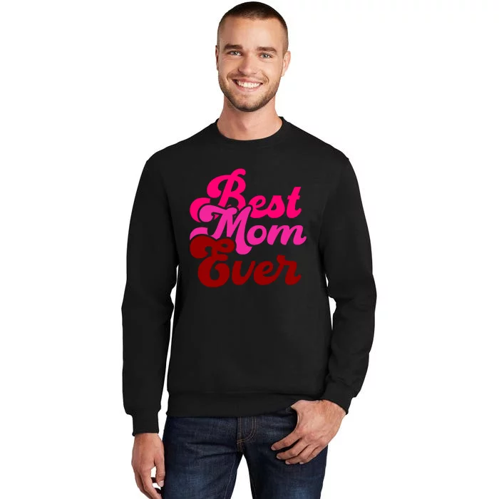 Retro Mothers Day T , Best Tall Sweatshirt