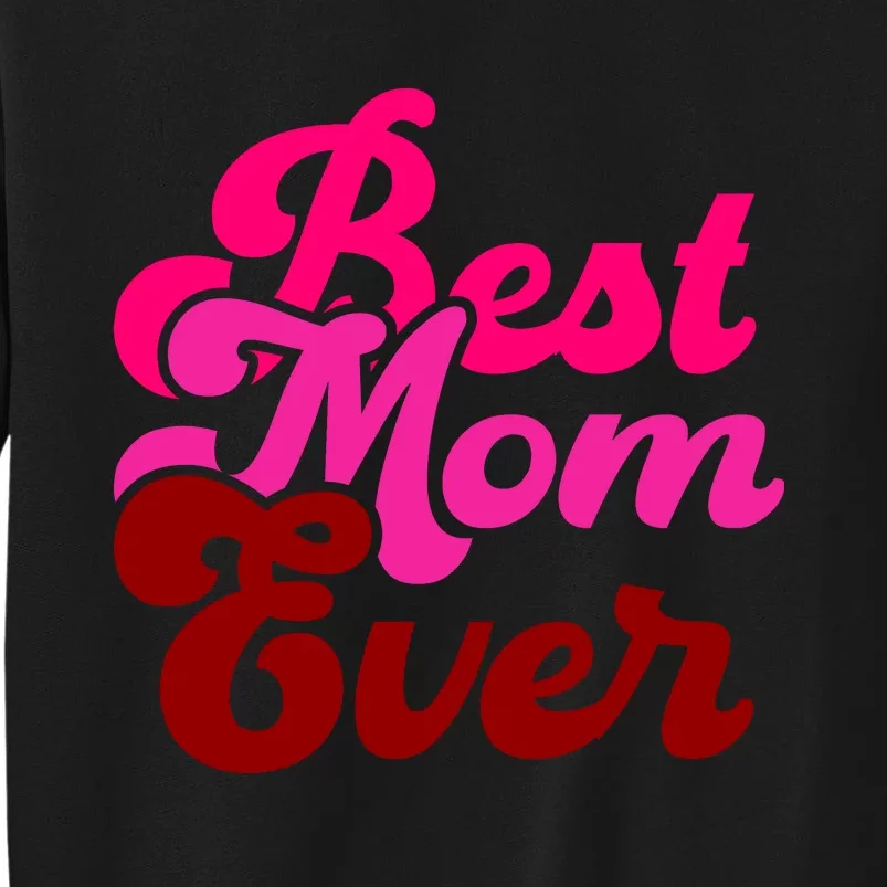 Retro Mothers Day T , Best Tall Sweatshirt