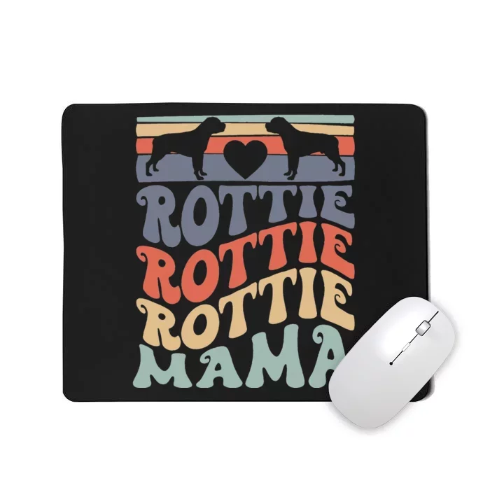 Rottie Mama Dog Mom Funny Mother's Day Cute Puppy Dog Lover Mousepad