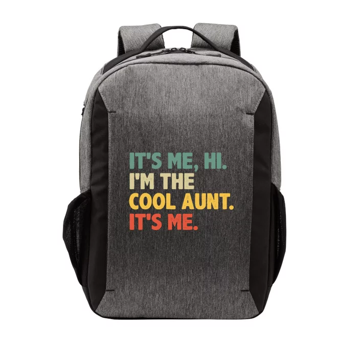 Retro Mothers Day ItS Me Hi IM The Cool Aunt ItS Me Vector Backpack