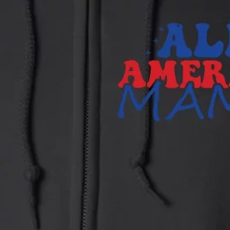 All America Mama Full Zip Hoodie