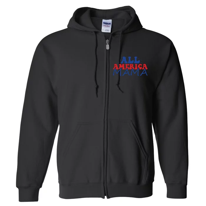 All America Mama Full Zip Hoodie