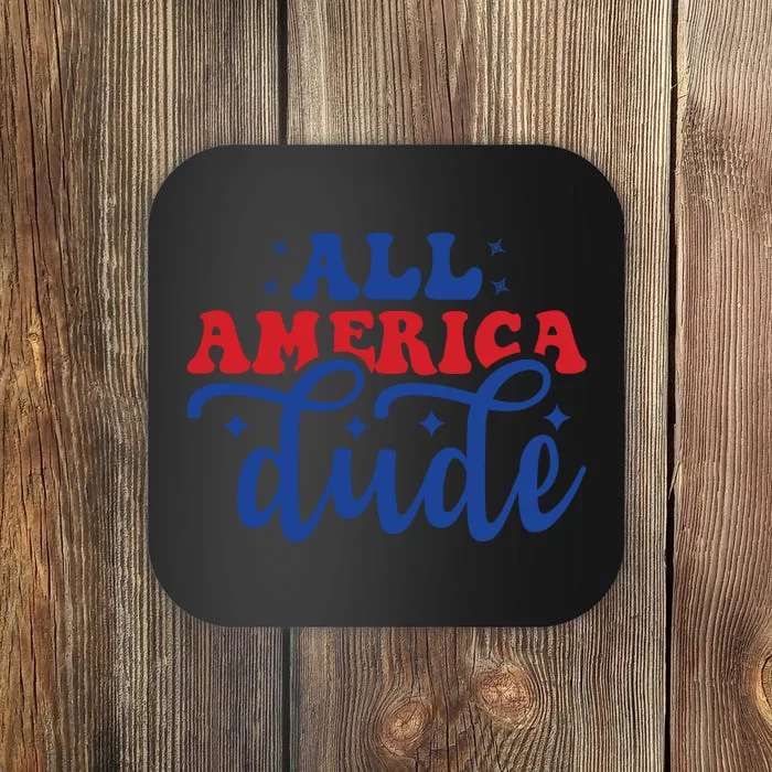 All American Dude Coaster