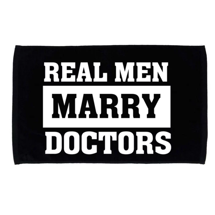 Real Marry Doctors Proud Husband Of Wife Spouse Funny Gift Microfiber Hand Towel